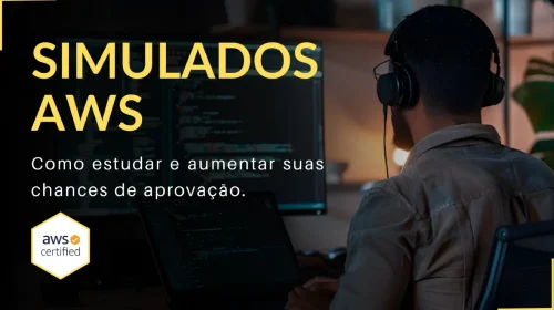 Simulados AWS como estudar e aumentar suas chances de aprovação